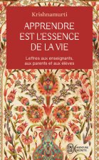 APPRENDRE EST L'ESSENCE DE LA VIE