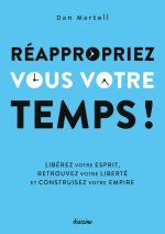 Réappropriez-vous votre temps !