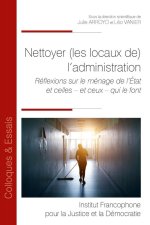 Nettoyer (les locaux de) l’administration