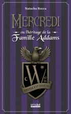 Mercredi ou l'héritage de la famille Adams