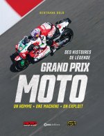 Un pilote Une moto Une course