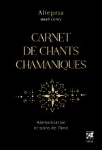 Pharmacopée des chants chamaniques