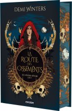 La Route des os - Tome 01 (relié collector)