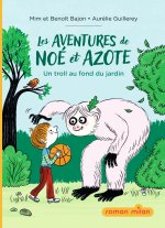 Les nouvelles aventures de Noé et Azote, Tome 01
