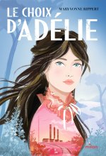 Le choix d'Adélie