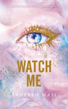 Watch me - Saison 3, Tome 1 - Nouveauté inédite, édition brochée