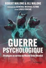 PsyWar - Guerre psychologique. Stratégies au service du Nouvel Ordre Mondial