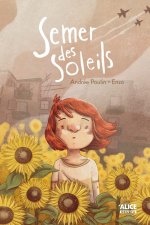 Semer des soleils