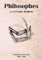 PHILOSOPHES ET ECRIVAINS RELIGIEUX
