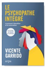 Le psychopathe intégré