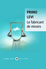 Le fabricant de miroirs