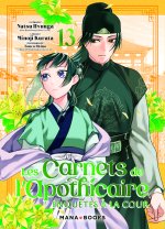 Les carnets de l'apothicaire - Enquêtes à la cour T13