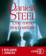 Une mère trop parfaite