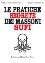 pratiche segrete dei massoni sufi