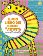 mio libro dei giochi & attività con Raffa giraffa
