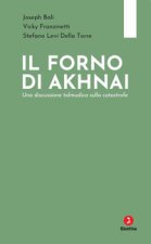 forno di Akhnai. Una discussione talmudica sulla catastrofe