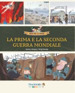 Prima e la Seconda guerra mondiale