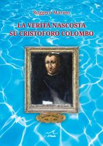 verità nascosta su Cristoforo Colombo