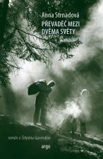 Převaděč mezi dvěma světy