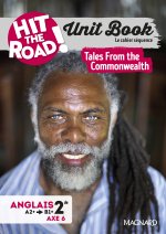 Unit Book Hit the Road Anglais 2de (2025) Tales From the Commonwealth - Cahier séquence (Axe 6)