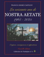 SOIXANTE ANS DE NOSTRA AETATE 1965 2025