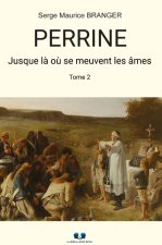 Perrine tome 2