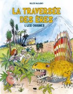 La traversée des ères