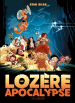 Lozère apocalypse - Tome 2 - Livre second