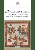 India dei turchi. Una storia dimenticata del subcontinente indiano
