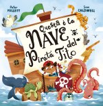 Questa è la nave del pirata Tito