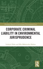 Corporate Criminal Liability in Environmental Jurisprudence