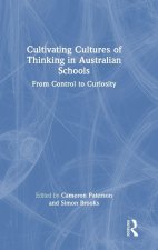 Cultivating Cultures of Thinking in Australian Schools