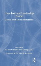Lives Lost and Leadership Found