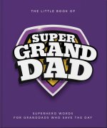 Little Book of Super-Grandad