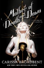 Mother of Death and Dawn
