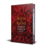 House of Rayne: Deluxe Limited Edition (Publicity Block)
