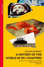A History Of The World In 10 1/2 Chapters (Vintage Past)