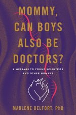 Mommy, Can Boys Also Be Doctors?