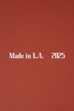 Made in L.A. 2025