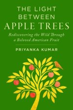 The Light Between Apple Trees