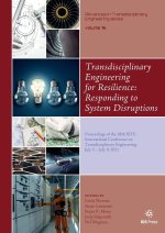Transdisciplinary Engineering for Resilience: Responding to System Disruptions