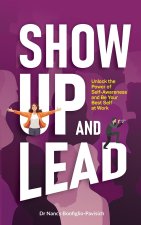 Show Up and Lead
