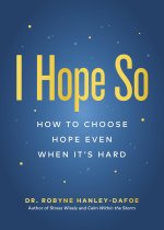 I Hope So