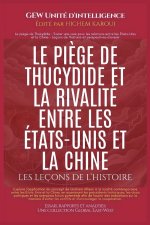 Le pi?ge de Thucydide et la rivalité entre les États-Unis et la Chine