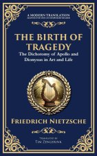 The Birth of Tragedy