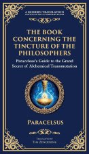 The Book Concerning the Tincture of the Philosophers