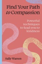 Find Your Path to Compassion