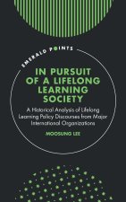 In Pursuit of a Lifelong Learning Society