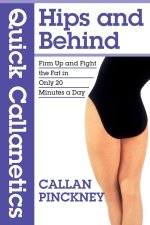 Quick Callanetics - Hips and Behind