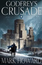 Godfrey's Crusade
